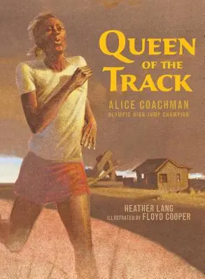 La reina de la pista: Alice Coachman, campeona olímpica de salto de altura - Queen of the Track: Alice Coachman, Olympic High-Jump Champion