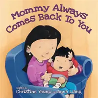 Mamá siempre vuelve a ti - Mommy Always Comes Back to You