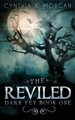Los vilipendiados - The Reviled