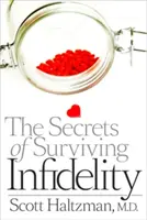 Los secretos para sobrevivir a la infidelidad - The Secrets of Surviving Infidelity