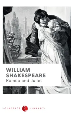 Romeo y Julieta de Shakespeare - Romeo and Juliet by Shakespeare