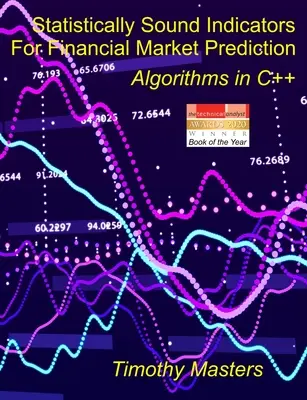 Indicadores estadísticamente sólidos para la predicción de mercados financieros: Algoritmos en C - Statistically Sound Indicators For Financial Market Prediction: Algorithms in C++