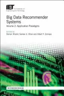 Sistemas de Recomendación de Big Data: Paradigmas de aplicación - Big Data Recommender Systems: Application Paradigms