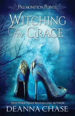 Witching For Grace: Una novela paranormal de ficción femenina - Witching For Grace: A Paranormal Women's Fiction Novel