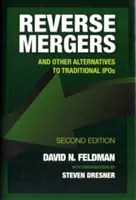 Fusiones inversas: Y otras alternativas a las OPV tradicionales - Reverse Mergers: And Other Alternatives to Traditional IPOs