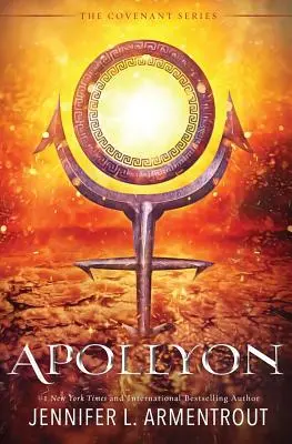 Apollyon La cuarta novela del Pacto - Apollyon: The Fourth Covenant Novel