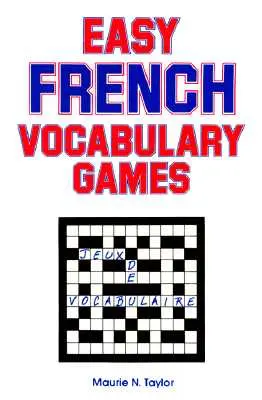 Juegos fáciles de vocabulario en francés - Easy French Vocabulary Games