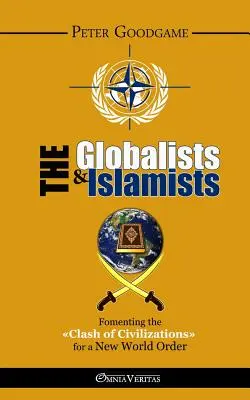 Los globalistas y los islamistas - The Globalists and the Islamists