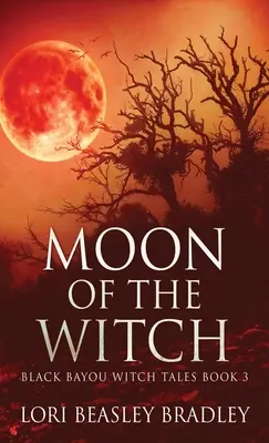 La luna de la bruja - Moon Of The Witch