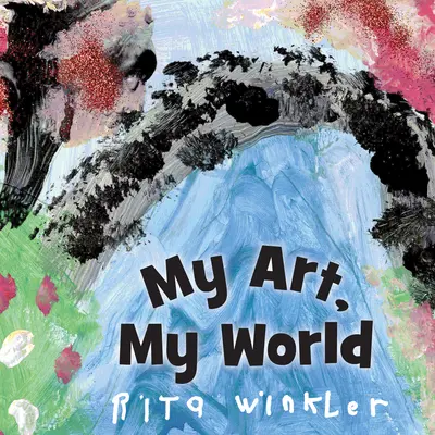 Mi arte, mi mundo - My Art, My World