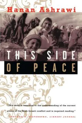 A este lado de la paz: Un relato personal - This Side of Peace: A Personal Account