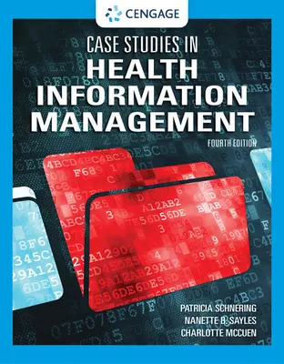 Casos prácticos de gestión de la información sanitaria - Case Studies in Health Information Management