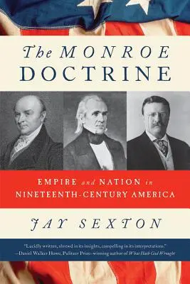 de Kevin Starr - Monroe Doctrine