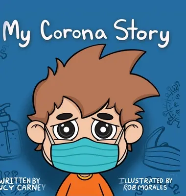 Mi historia de Corona - My Corona Story