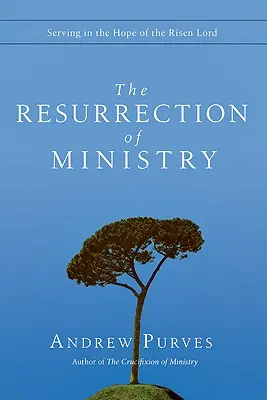 La resurrección del ministerio: Servir con la esperanza del Señor resucitado - The Resurrection of Ministry: Serving in the Hope of the Risen Lord