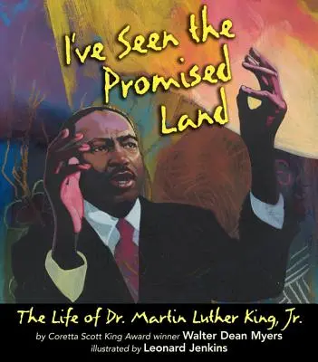 He visto la tierra prometida: La vida del Dr. Martin Luther King, Jr. - I've Seen the Promised Land: The Life of Dr. Martin Luther King, Jr.