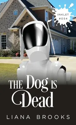 El perro ha muerto - The Dog Is Dead