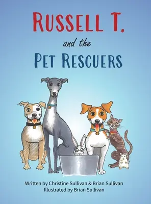 Russell T. y los salvadores de mascotas - Russell T. and the Pet Rescuers