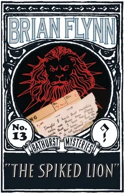 El león de púas: Un misterio de Anthony Bathurst - The Spiked Lion: An Anthony Bathurst Mystery