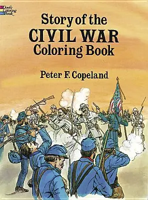 Historia de la Guerra Civil Libro para colorear - Story of the Civil War Coloring Book