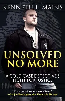 Unsolved No More: La lucha por la justicia de un detective de casos sin resolver - Unsolved No More: A Cold Case Detective's Fight For Justice