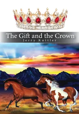 El don y la corona - The Gift and the Crown