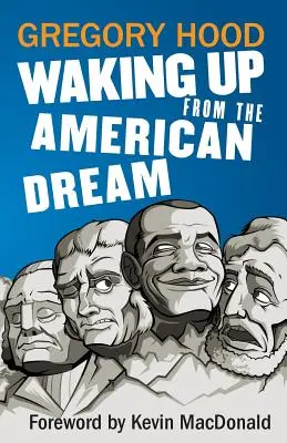 Despertar del sueño americano - Waking Up from the American Dream