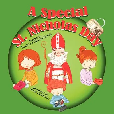 Un día especial de San Nicolás - A Special St. Nicholas Day