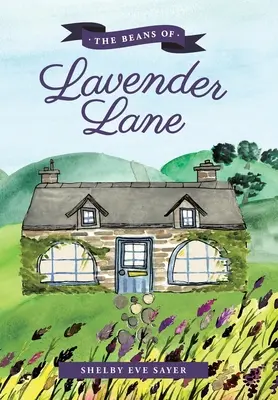 Las judías de Lavender Lane - The Beans of Lavender Lane