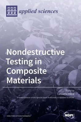 Ensayos no destructivos en materiales compuestos - Nondestructive Testing in Composite Materials