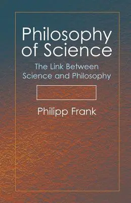 Filosofía de la ciencia: El vínculo entre ciencia y filosofía - Philosophy of Science: The Link Between Science and Philosophy