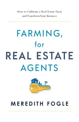 Agricultura, para agentes inmobiliarios - Farming, for Real Estate Agents