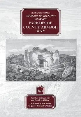 Ordnance Survey Memoirs of Ireland: Parishes of Co. Armagh 1835-8