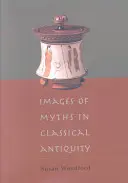 Imágenes de mitos en la Antigüedad clásica - Images of Myths in Classical Antiquity