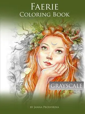 Faerie Coloring Book: Escala de grises - Faerie Coloring Book: Grayscale