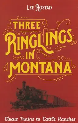 Tres anillos en Montana - Three Ringlings in Montana