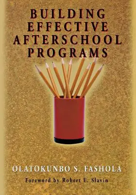 Crear programas extraescolares eficaces - Building Effective Afterschool Programs