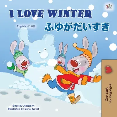 I Love Winter (Libro bilingüe inglés japonés para niños) - I Love Winter (English Japanese Bilingual Book for Kids)