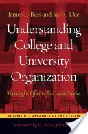 Comprender la organización universitaria: Teorías para una política y una práctica eficaces - Understanding College and University Organization: Theories for Effective Policy and Practice