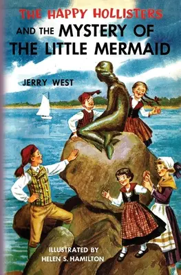 Los Hollister Felices y el misterio de la Sirenita - The Happy Hollisters and the Mystery of the Little Mermaid