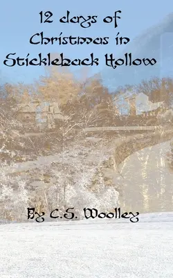 12 días de Navidad en Stickleback Hollow: A British Victorian Cozy Mystery - 12 Days of Christmas in Stickleback Hollow: A British Victorian Cozy Mystery