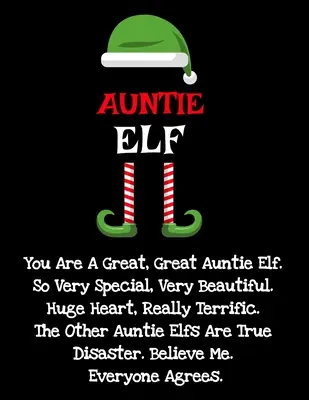 Tía Elfa: Divertidos Refranes Tía Elfa Regalos de Sobrina Sobrino para Mundos Mejor y Asombroso Tía Ever- Donald Trump Terrific Fun Gag - Auntie Elf: Funny Sayings Auntie Elf Gifts from Niece Nephew for Worlds Best and Awesome Aunt Ever- Donald Trump Terrific Fun Gag