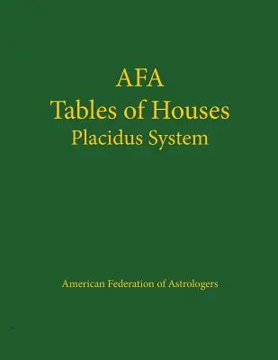 Tablas de Casas Sistema Placidus - Tables of Houses Placidus System