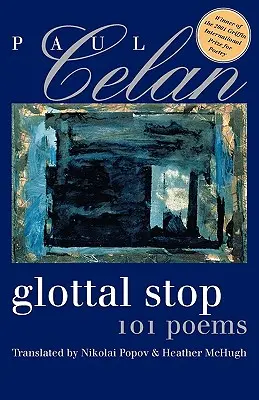 Parada glotal: 101 poemas - Glottal Stop: 101 Poems