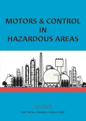 Motores y control en zonas peligrosas - Motors and Control in Hazardous Areas