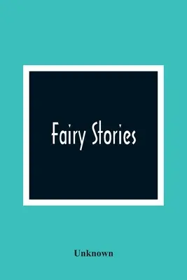 Cuentos de hadas - Fairy Stories