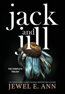 Jack y Jill: La trilogía completa - Jack and Jill: The Complete Trilogy