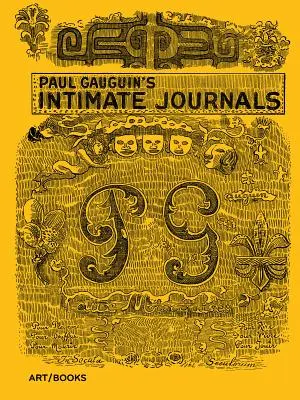 Los diarios íntimos de Paul Gauguin - Paul Gauguin's Intimate Journals