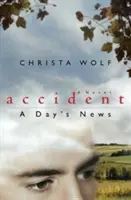 Accidente La actualidad de un día - Accident: A Day's News