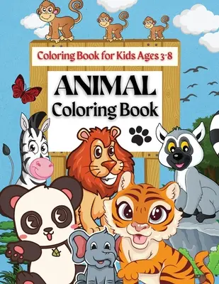 Libro para colorear de animales Libro para colorear para niños de 3 a 8 años: Páginas para colorear de letras de animales de la A a la Z para niños y niñas, niños pequeños, preescolar, jardín de infancia a - Animal Coloring Book Coloring Book for Kids Ages 3-8: Coloring Pages of Animal Letters A to Z for Boys & Girls, Little Kids, Preschool, Kindergarten a